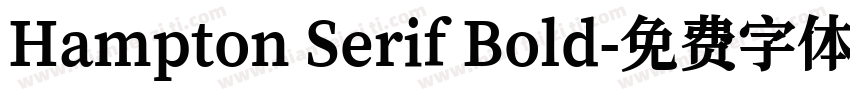Hampton Serif Bold字体转换